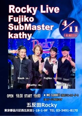 Rocky Live Fujiko SubMaster Kathy